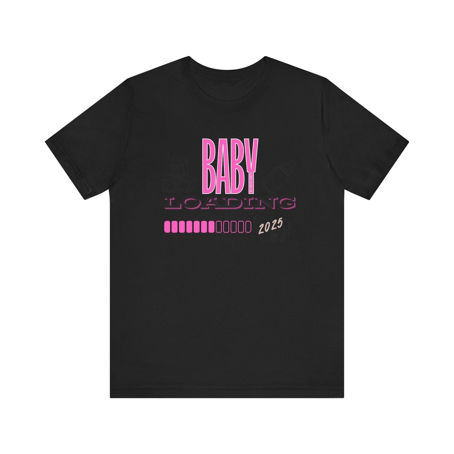 Baby Loading 2025 Pink Unisex Jersey Short Sleeve Tee