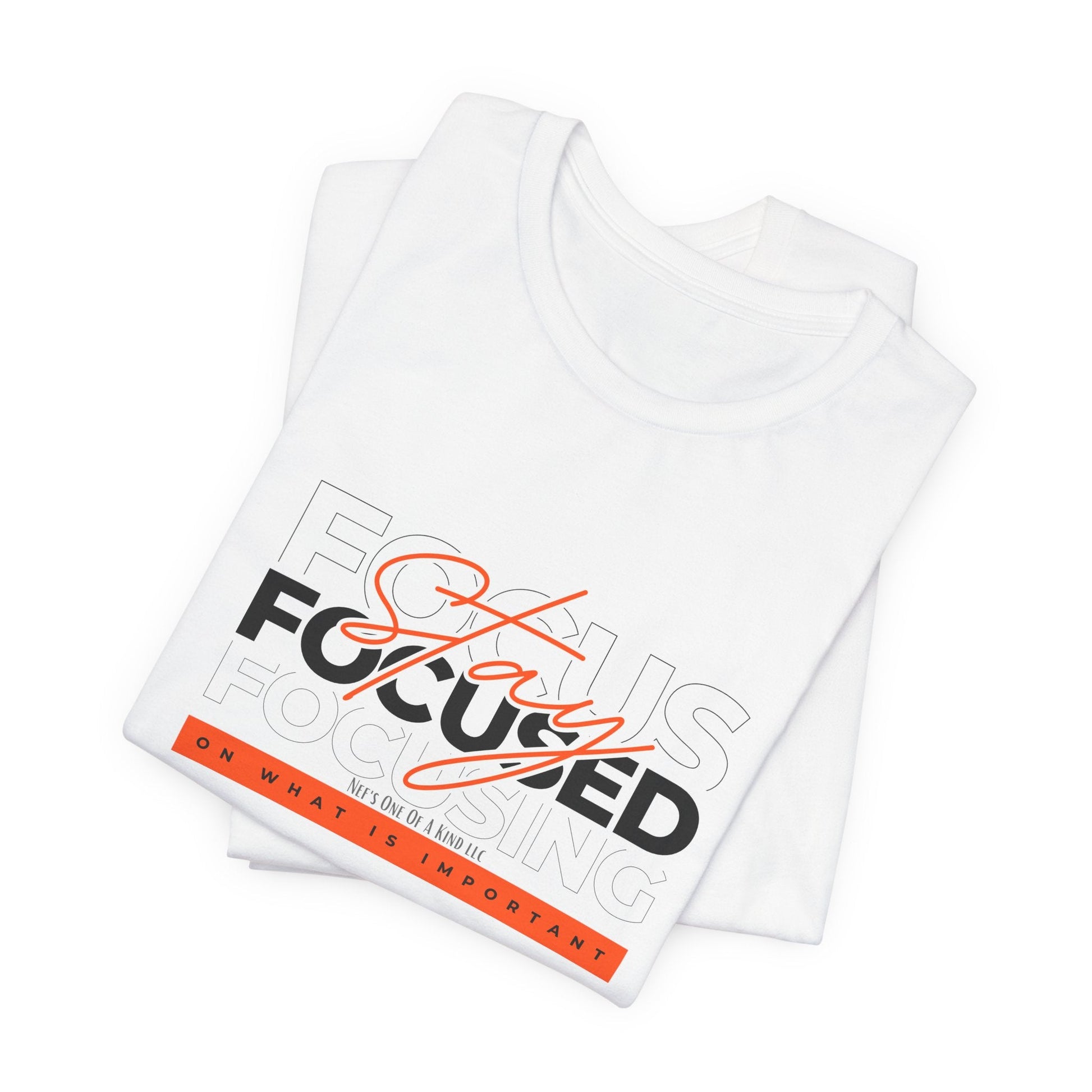 Stay Focused Unisex Jersey Short Sleeve Tee