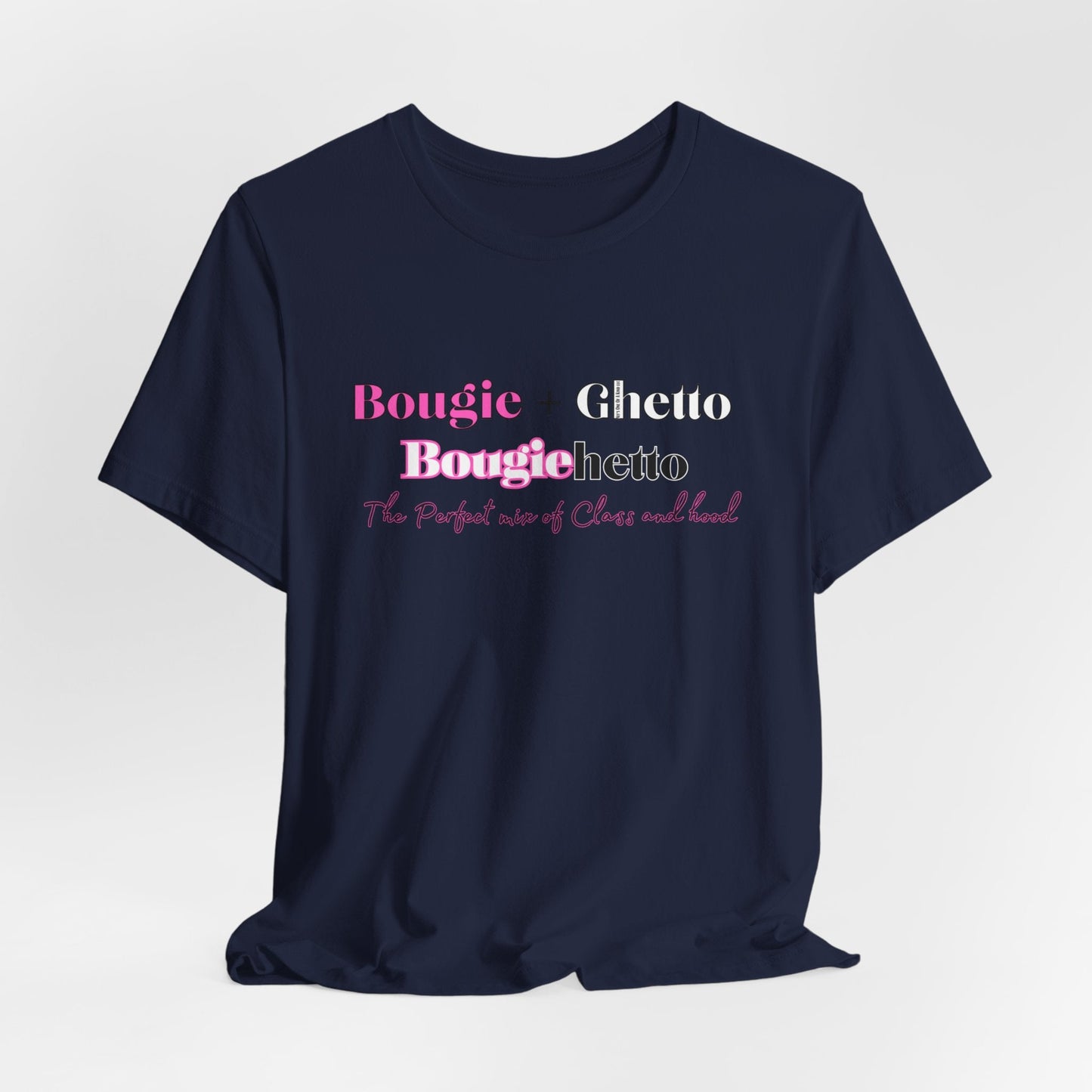 Bougie + Ghetto Unisex Jersey Short Sleeve Tee