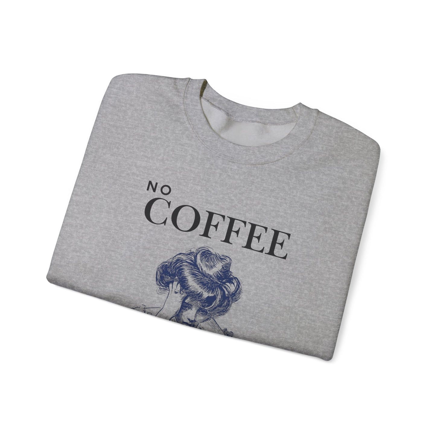 No Coffee No Conversation Unisex Heavy Blend™ Crewneck Sweatshirt