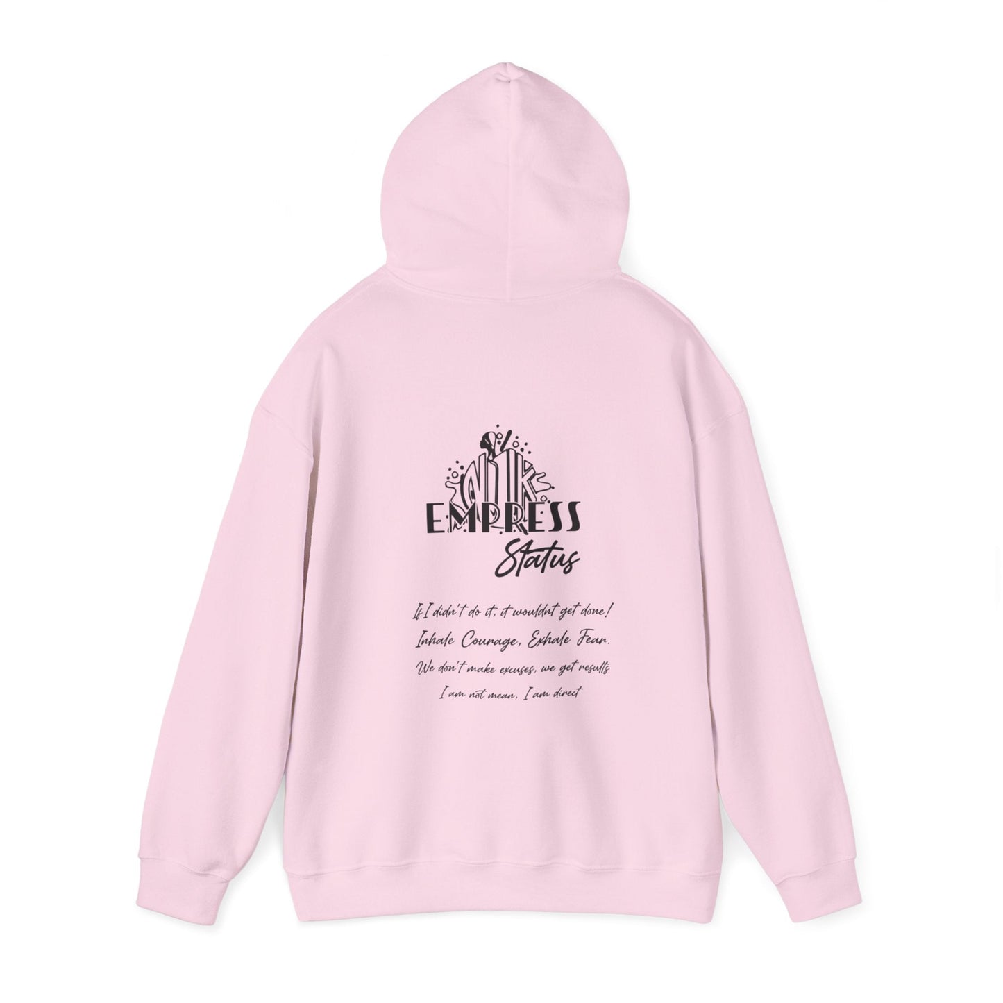 Empress Status Hooded Sweatshirt