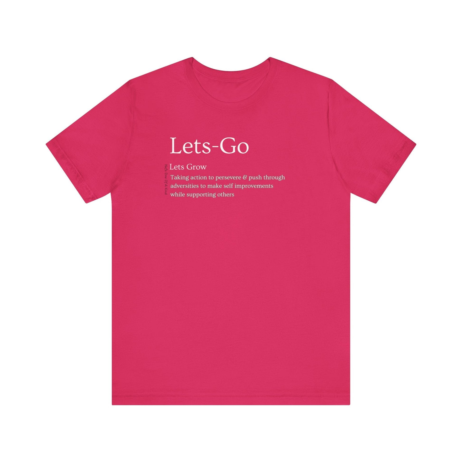 Unisex Let's Go Let's Grow Tee