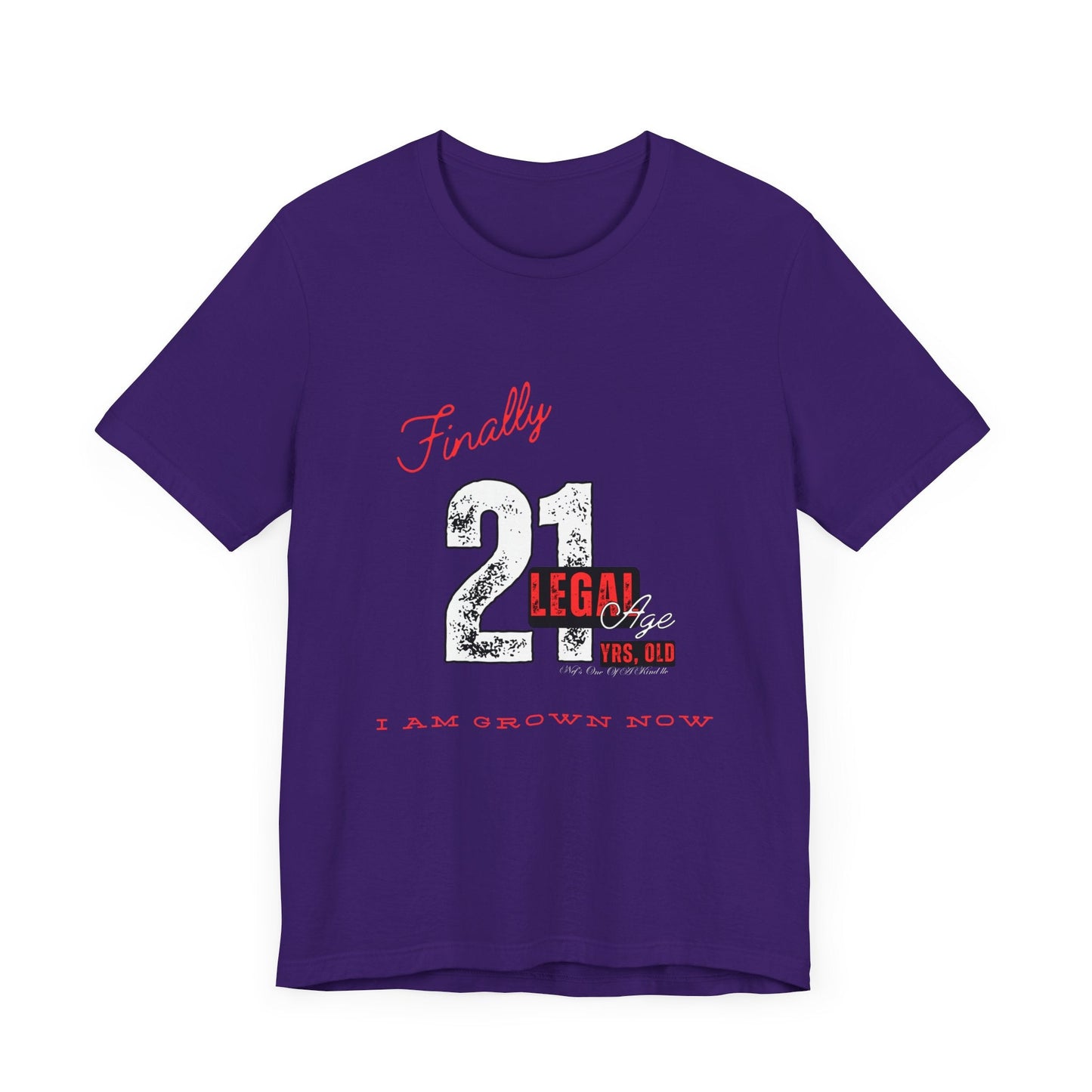 Finally 21 T-Shirt - Unisex Jersey Short Sleeve Tee