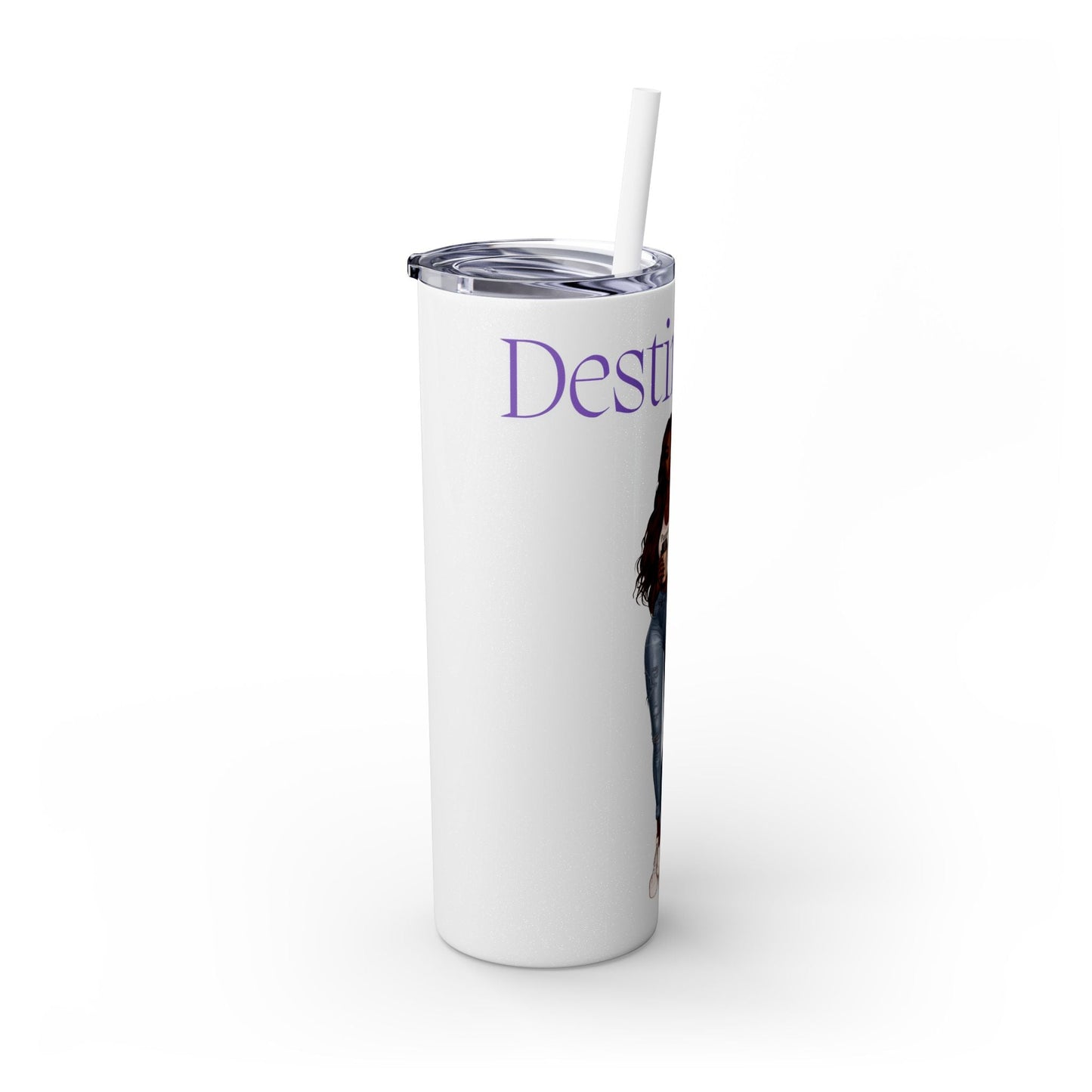 Destination Destined Skinny Tumbler