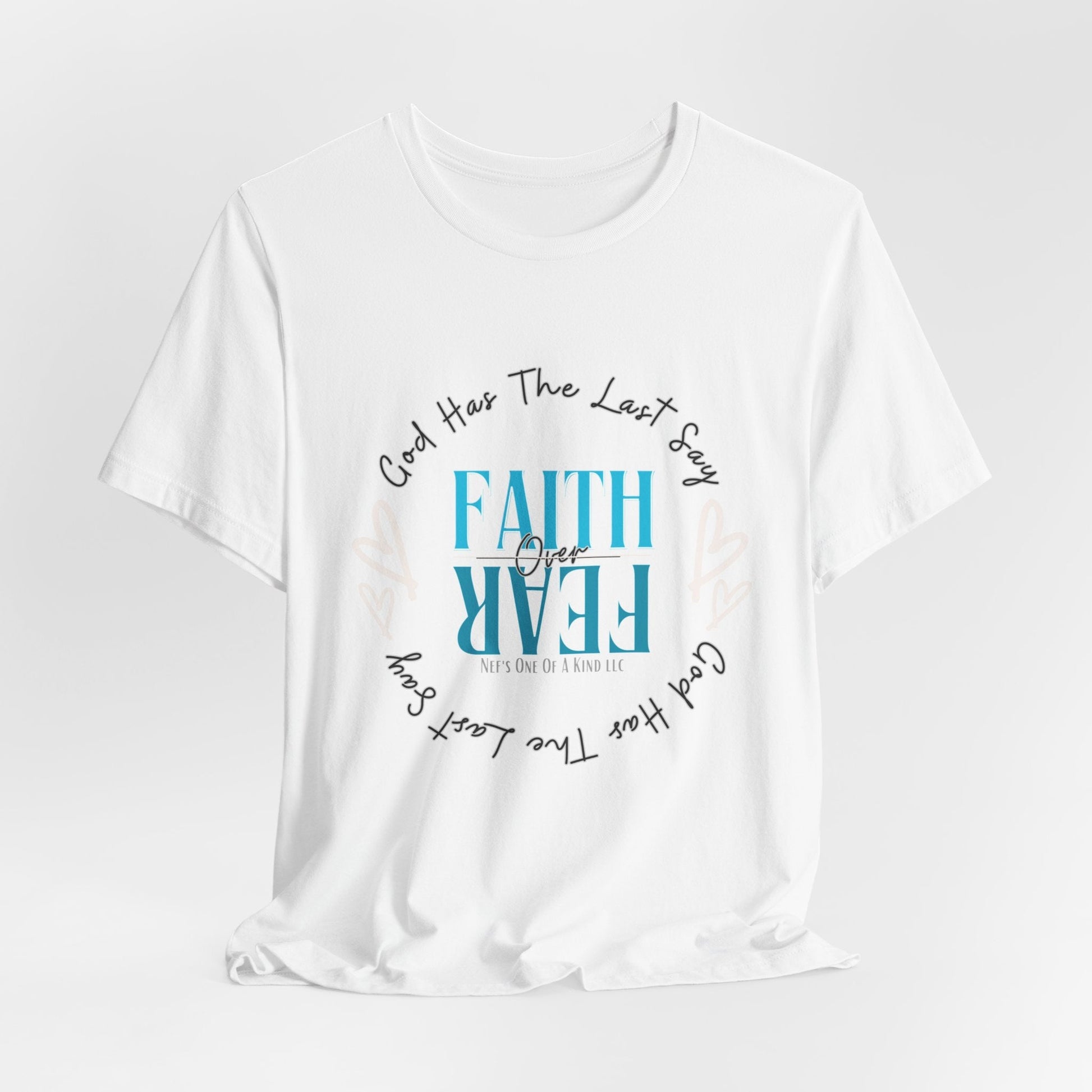 Faith over Fear Unisex Short Sleeve Tee