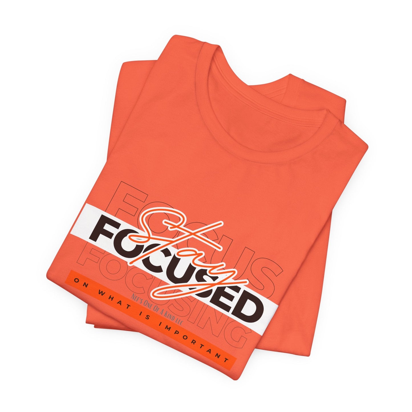 Stay Focused Unisex Jersey Short Sleeve Tee