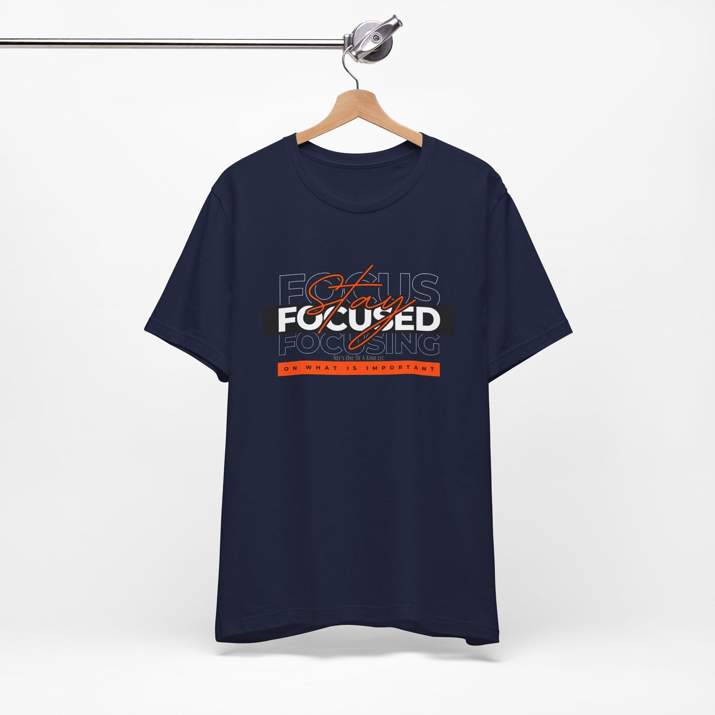 Stay Focused Unisex Jersey Short Sleeve Tee