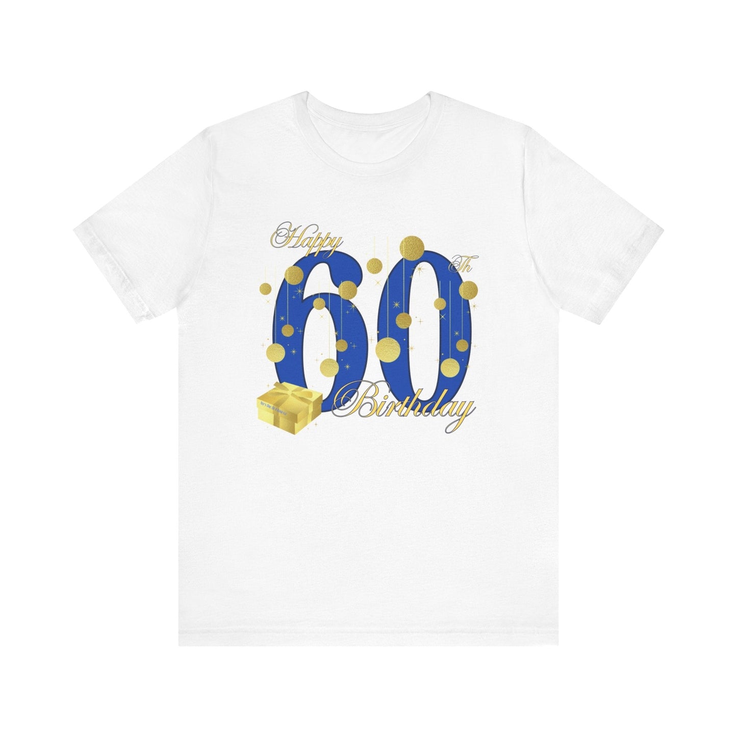 60th Birthday Tee w/o