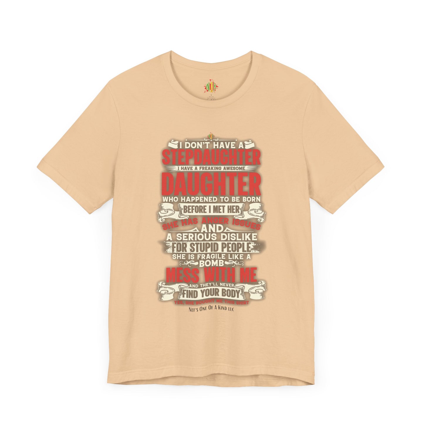 The love of a stepdaughter from a Stepfather Short Sleeve Tee