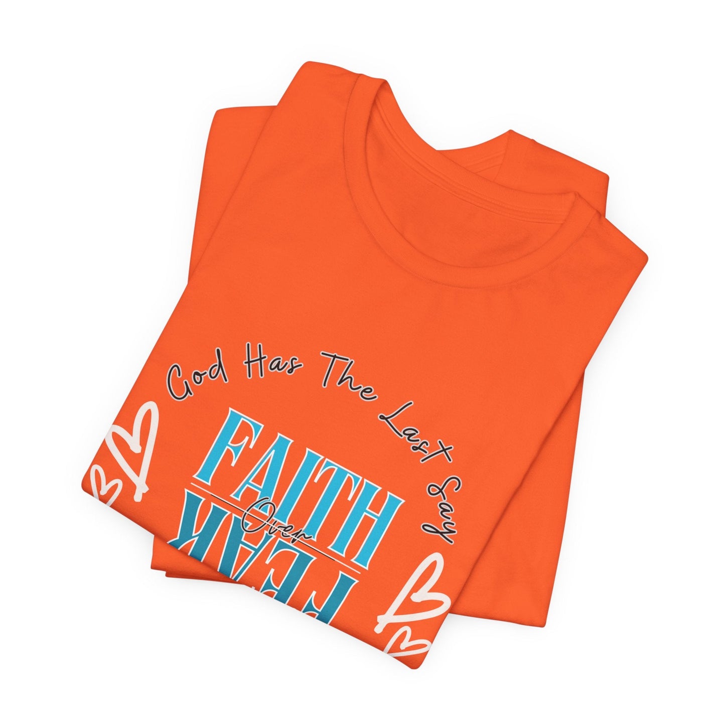 Faith over Fear Unisex Short Sleeve Tee