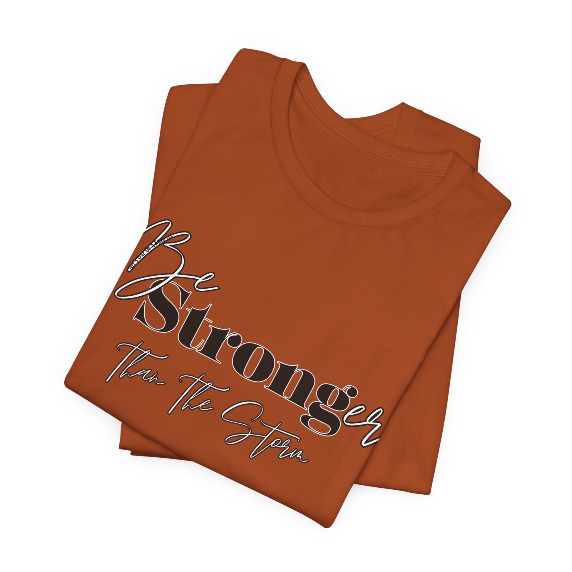 Be Stronger than your storm Unisex Short Sleeve Tee