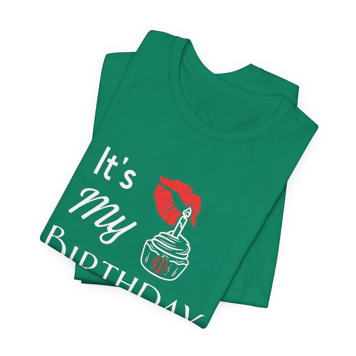 It's My Birthday T-Shirt