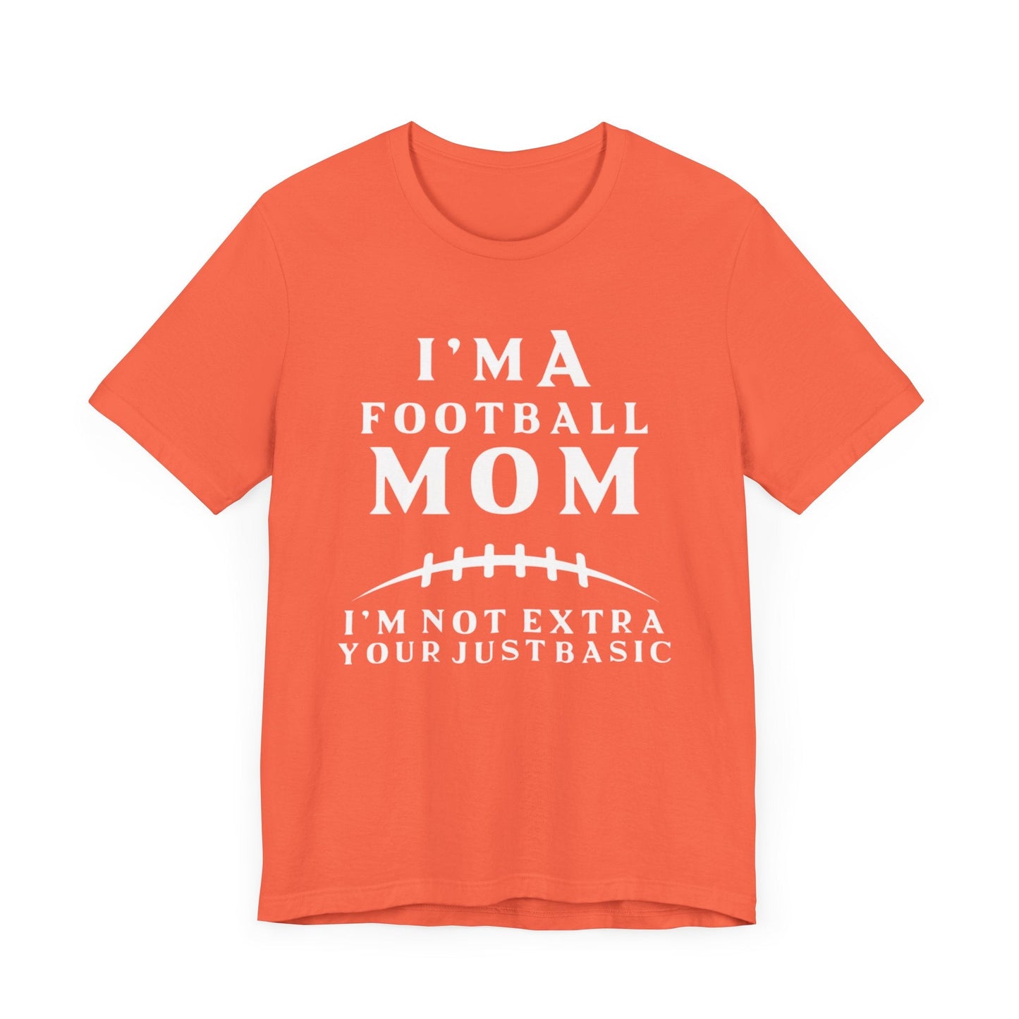 I'm A Football Mom