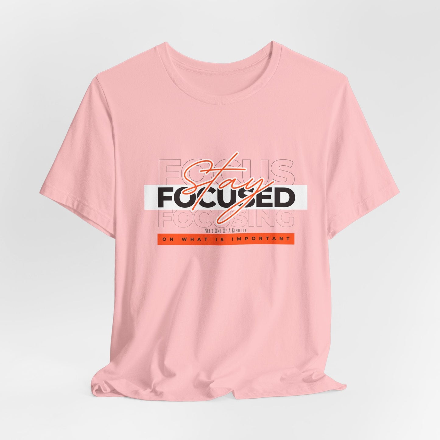 Stay Focused Unisex Jersey Short Sleeve Tee