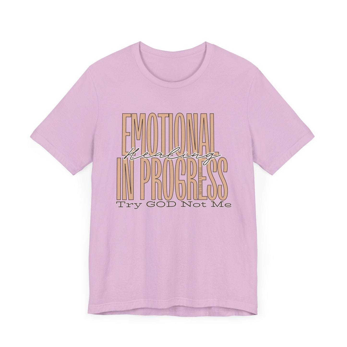 Emotional Healing In Progress Try God Not Me Unisex Jersey Short Sleeve Tee