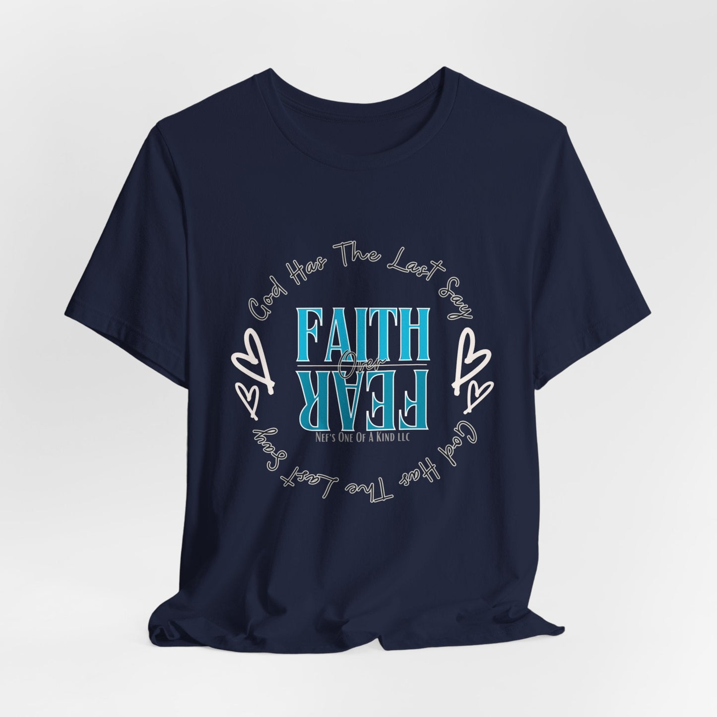 Faith over Fear Unisex Short Sleeve Tee