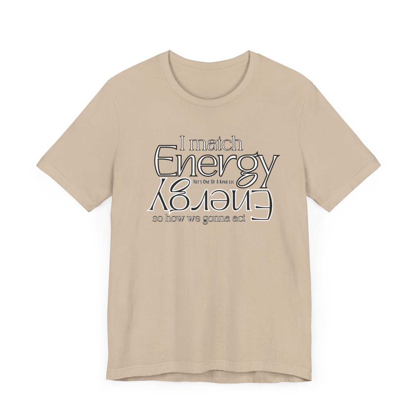 Match Energy Design Unisex Short Sleeve Tee