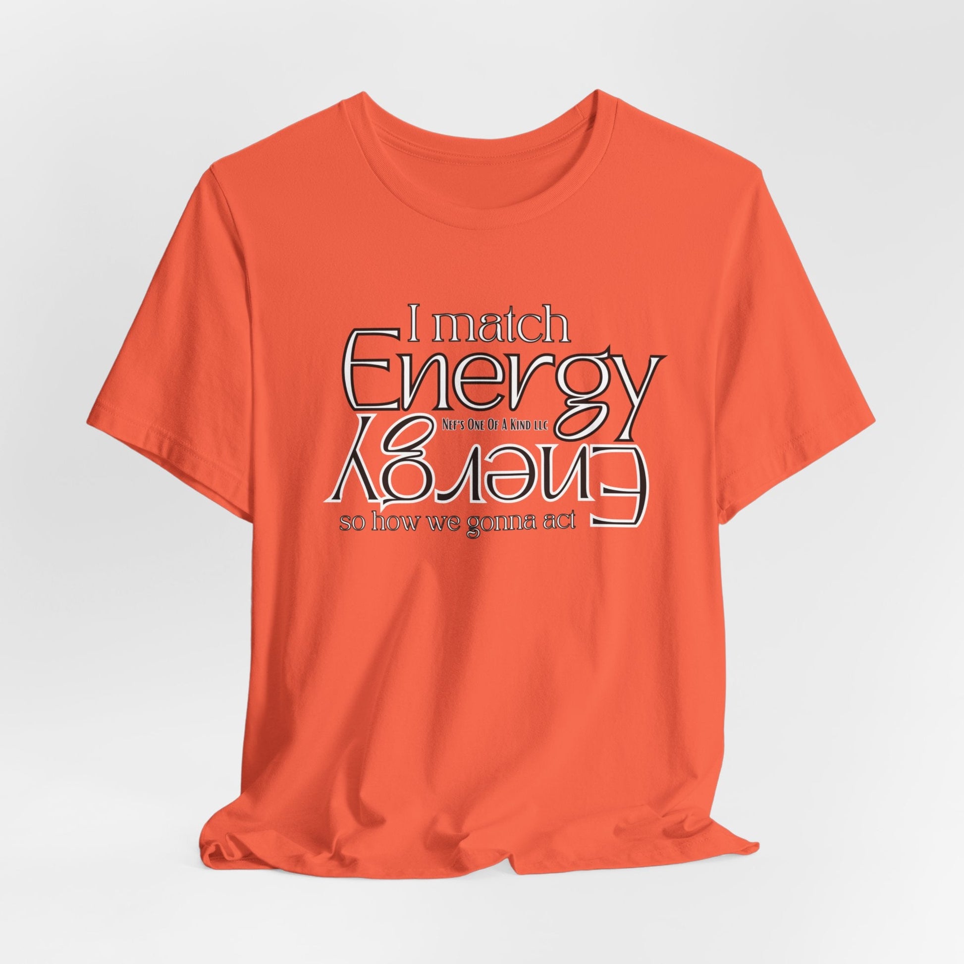 Match Energy Design Unisex Short Sleeve Tee