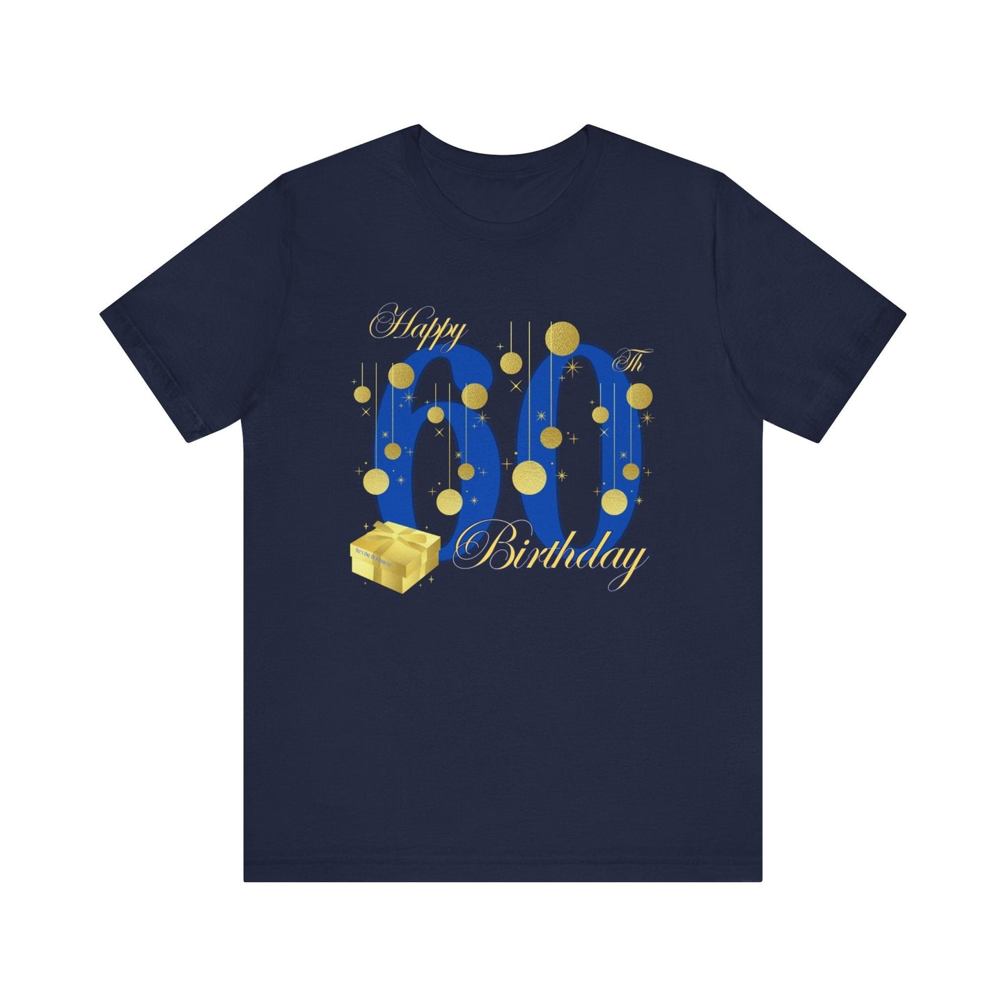 60th Birthday Tee w/o