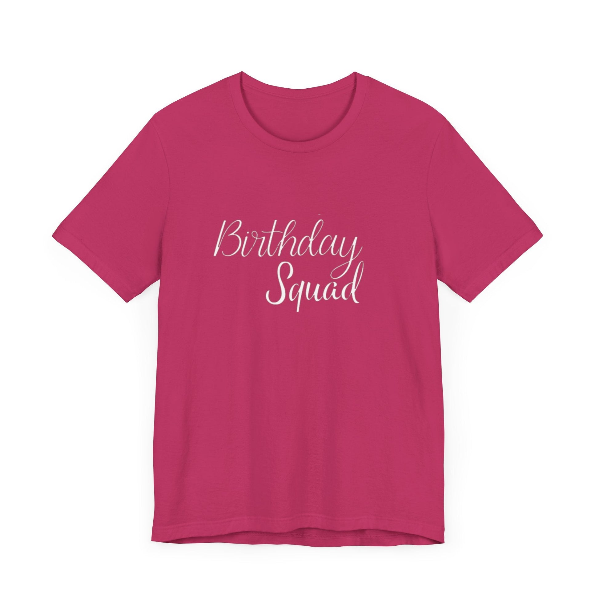 Birthday Squad  T-Shirt