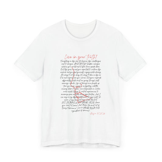 Live In Your Truth T-Shirt