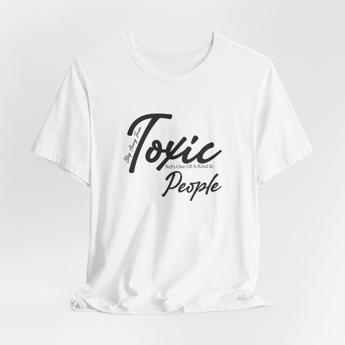 Toxic People T-Shirt