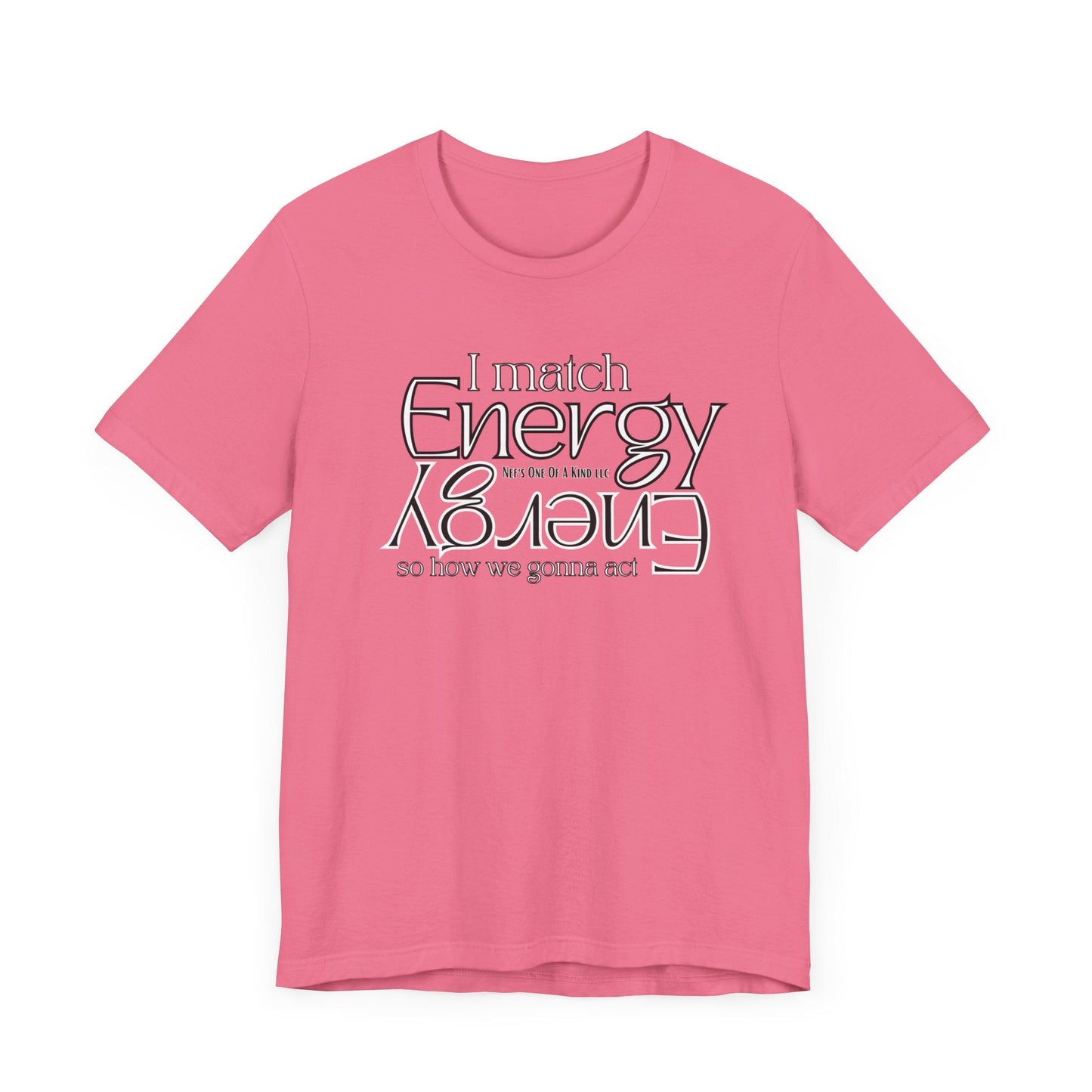 Match Energy Design Unisex Short Sleeve Tee