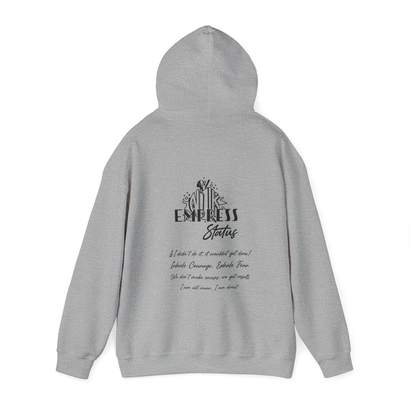 Empress Status Hooded Sweatshirt