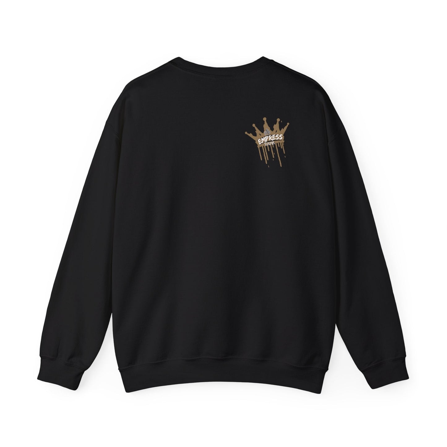 Empress Status Sweatshirt - Heavy Blend Crewneck