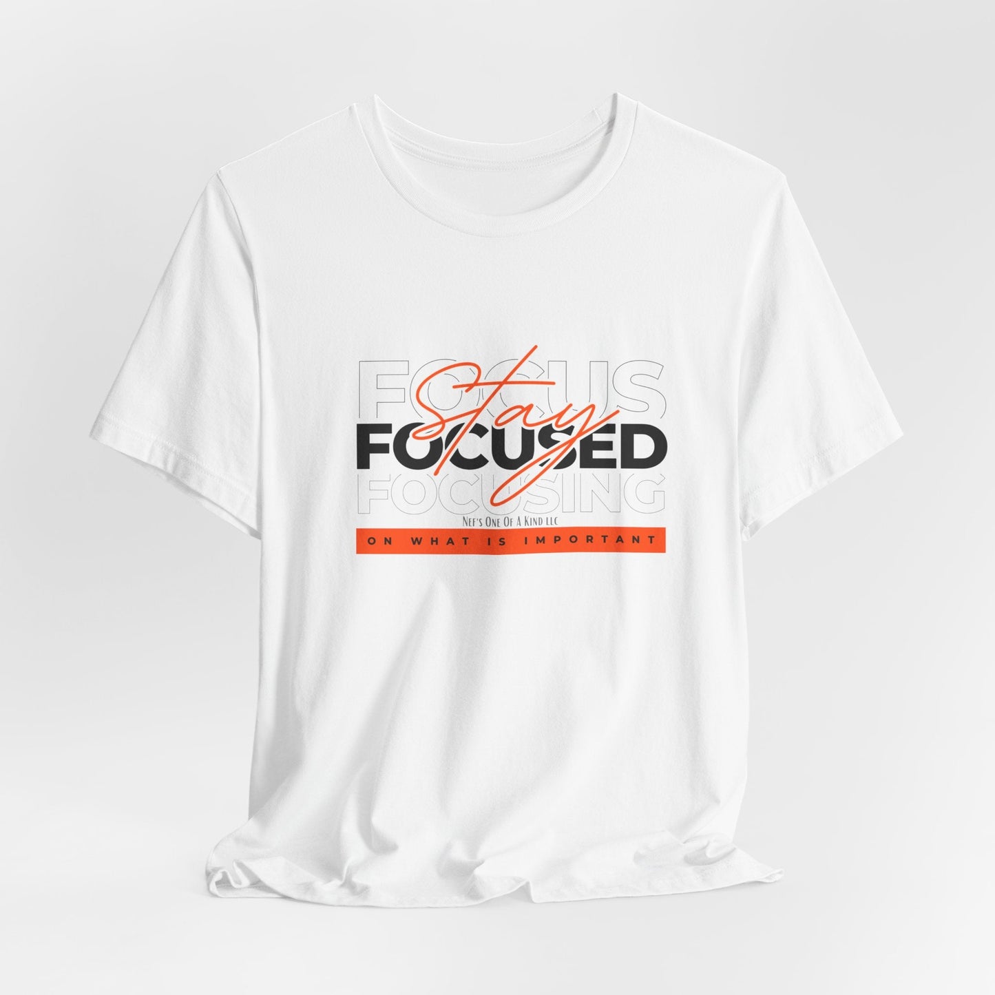 Stay Focused Unisex Jersey Short Sleeve Tee