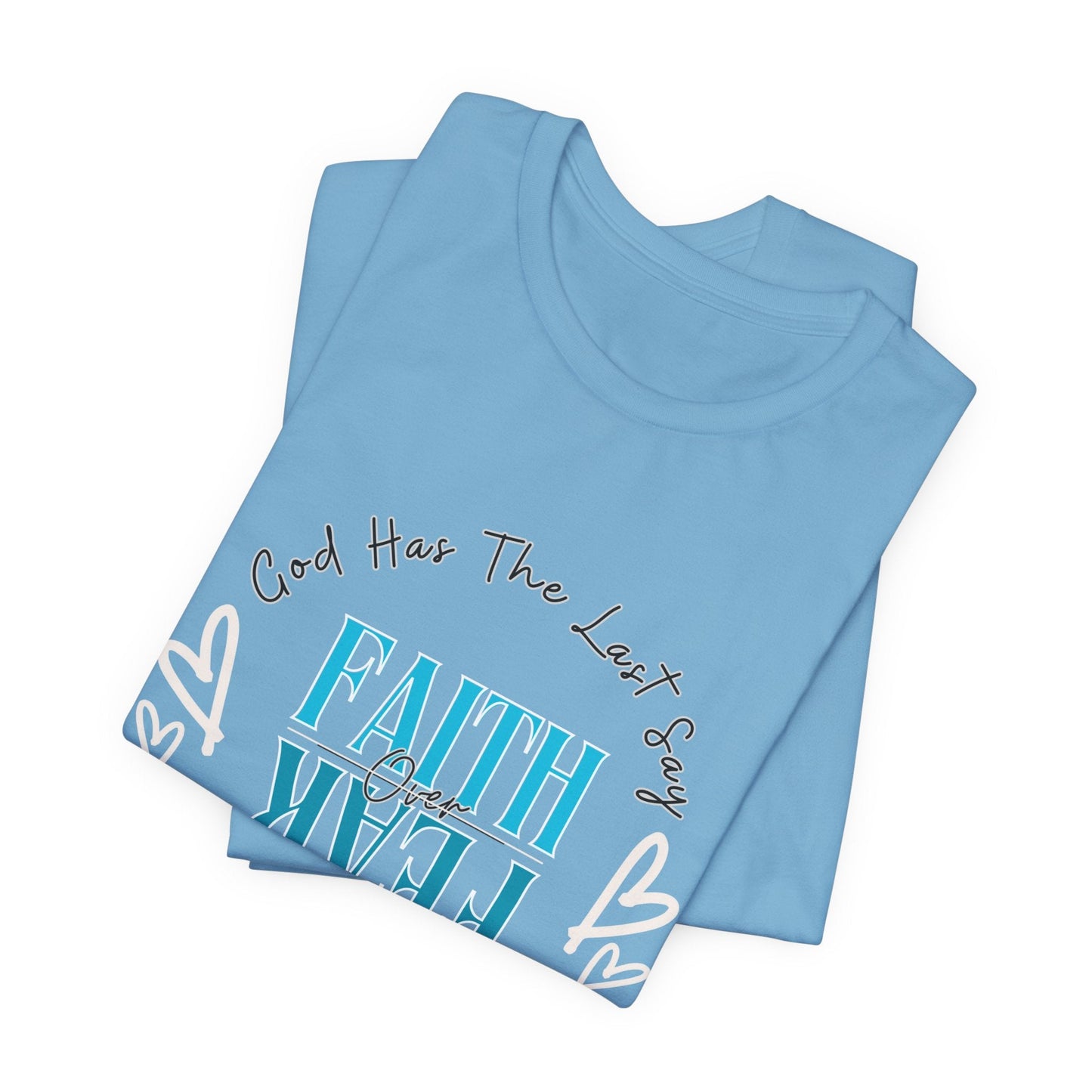 Faith over Fear Unisex Short Sleeve Tee