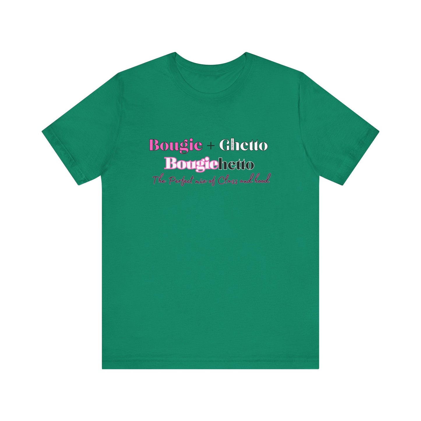 Bougie + Ghetto Unisex Jersey Short Sleeve Tee