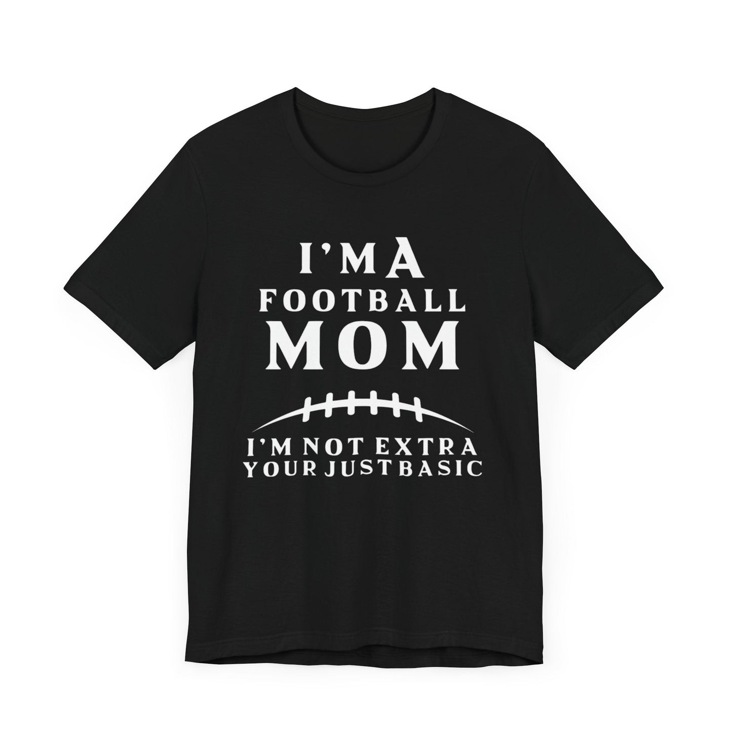 I'm A Football Mom