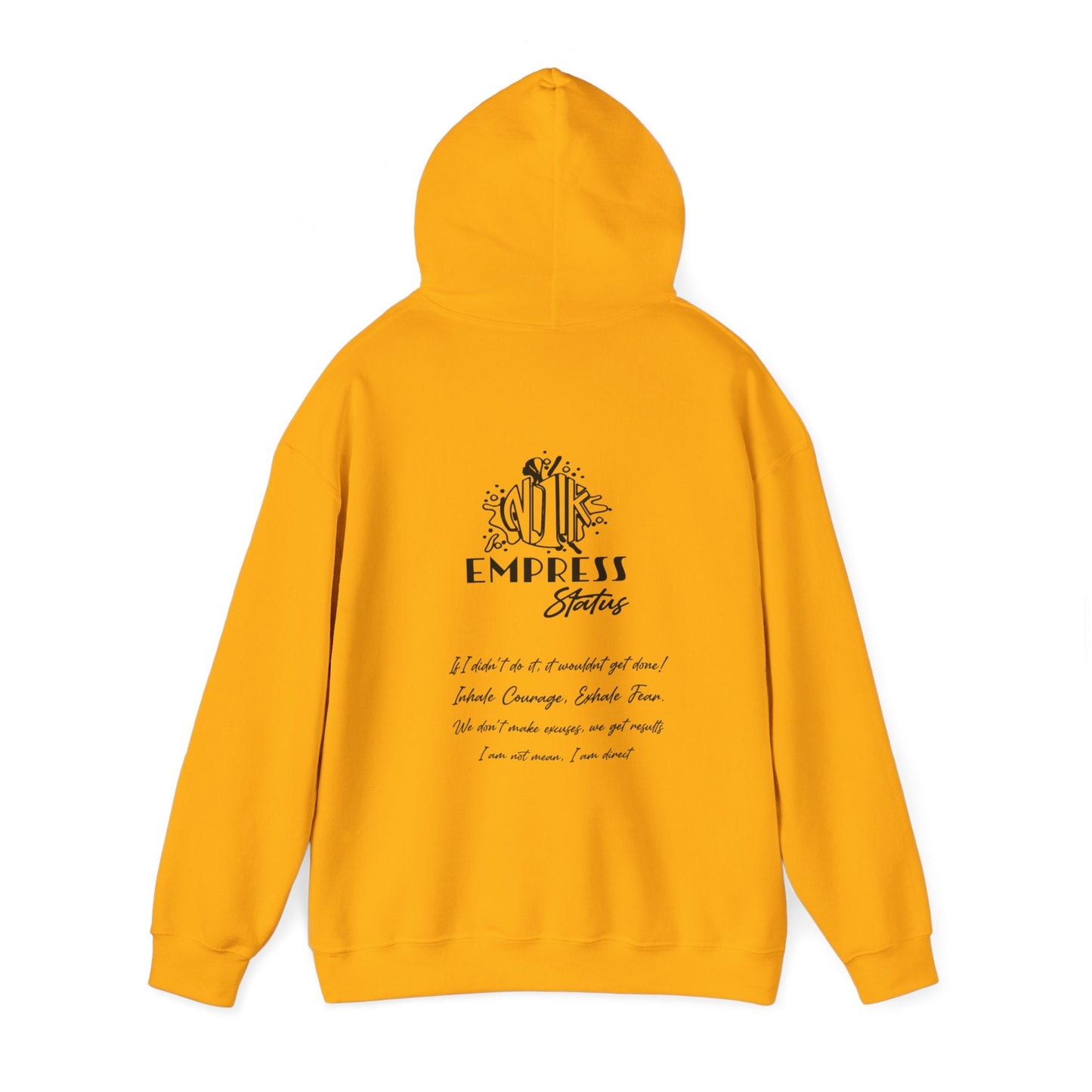 Empress Status Hooded Sweatshirt