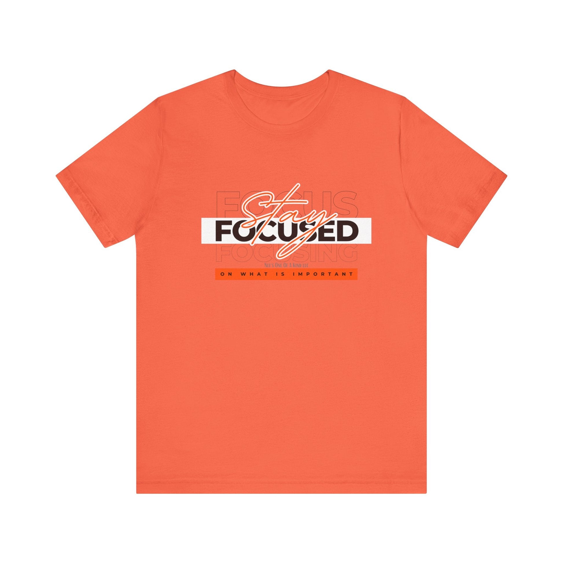 Stay Focused Unisex Jersey Short Sleeve Tee