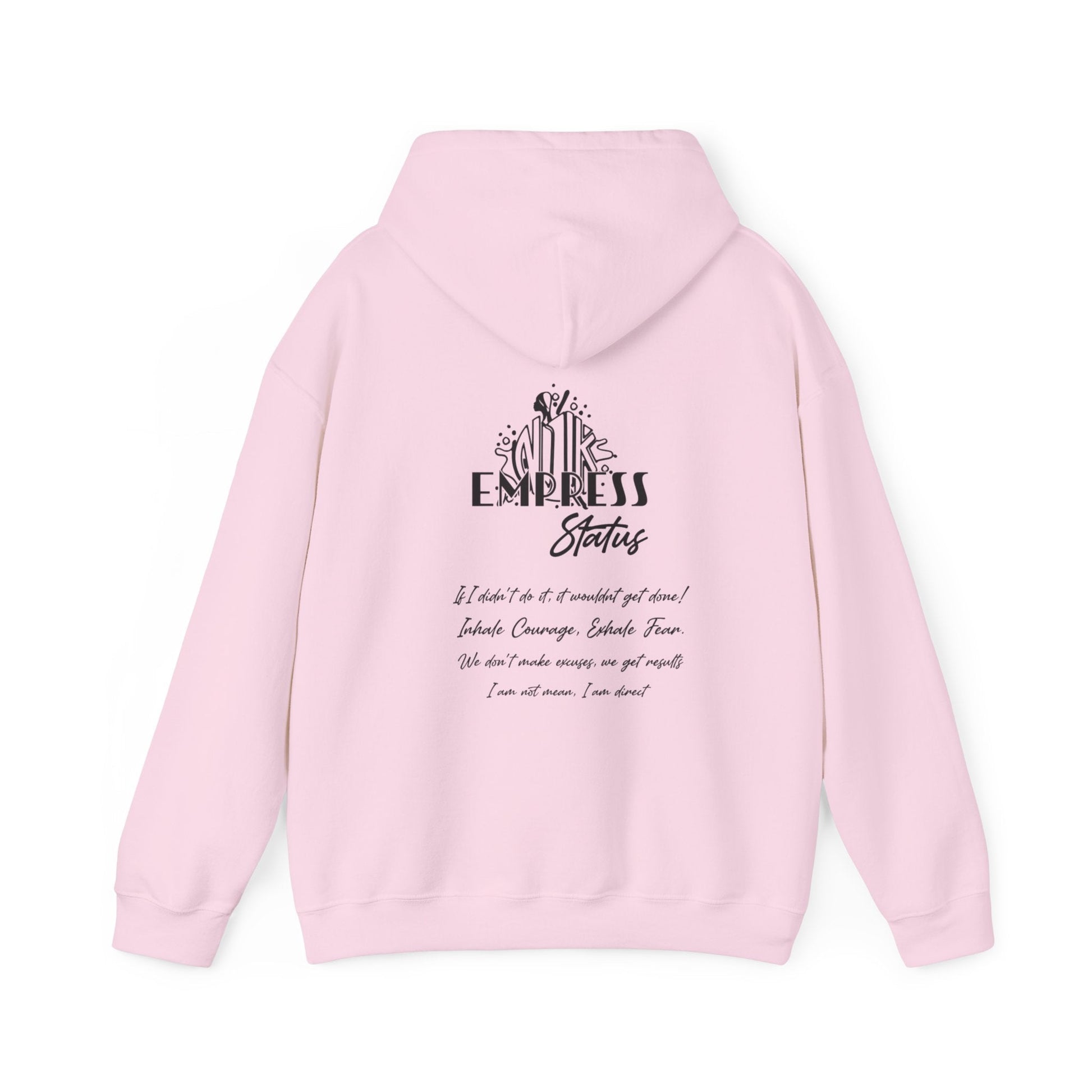 Empress Status Hooded Sweatshirt