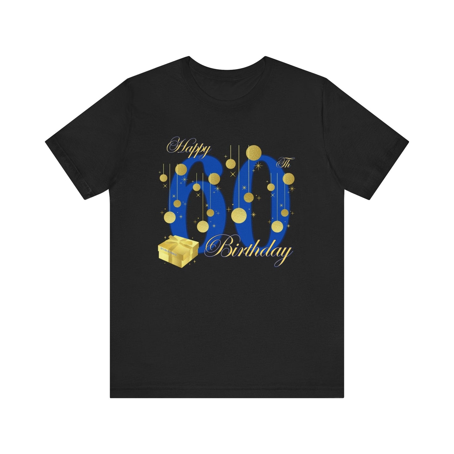 60th Birthday Tee w/o