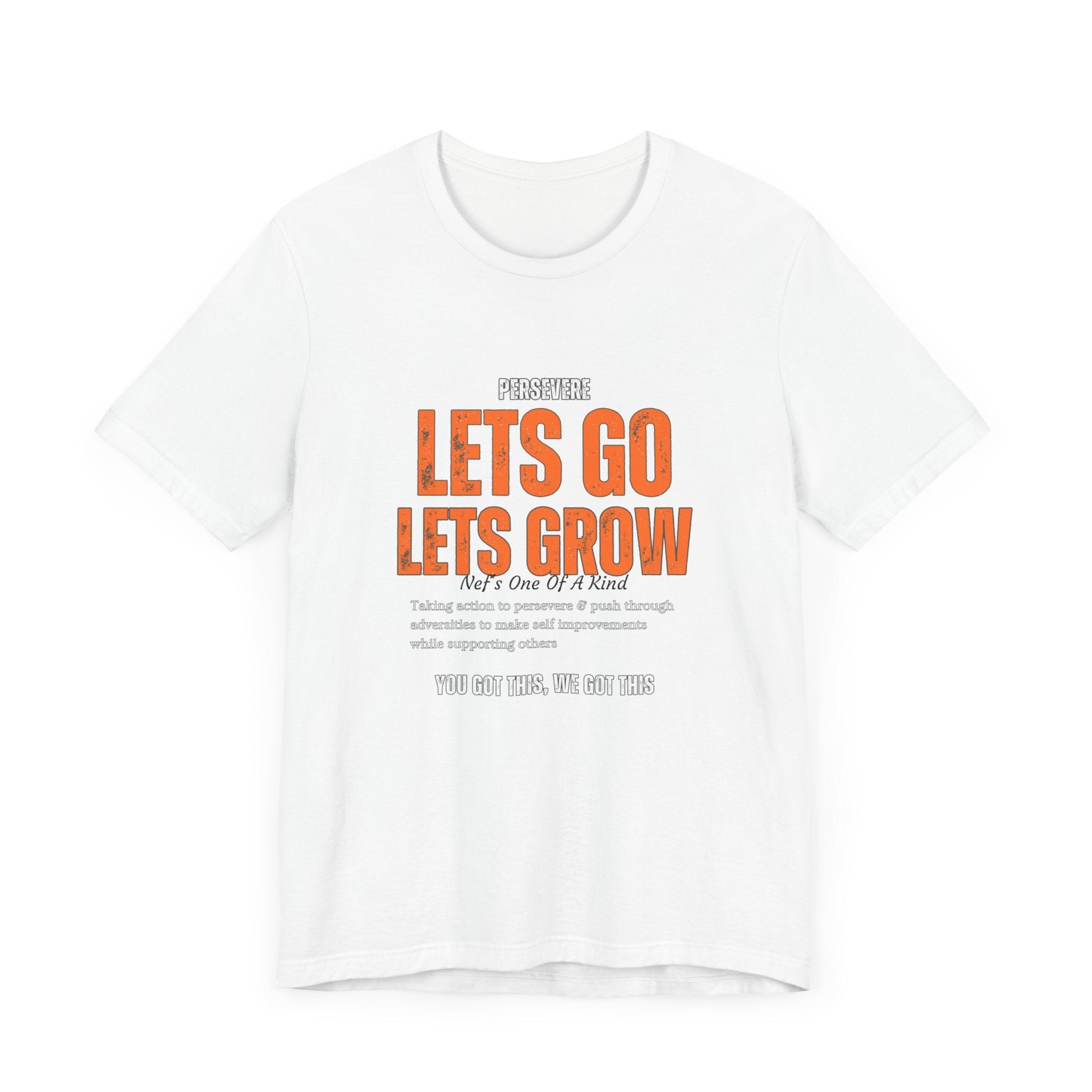 Lets Go Lets Grow Unisex Jersey Short Sleeve Tee