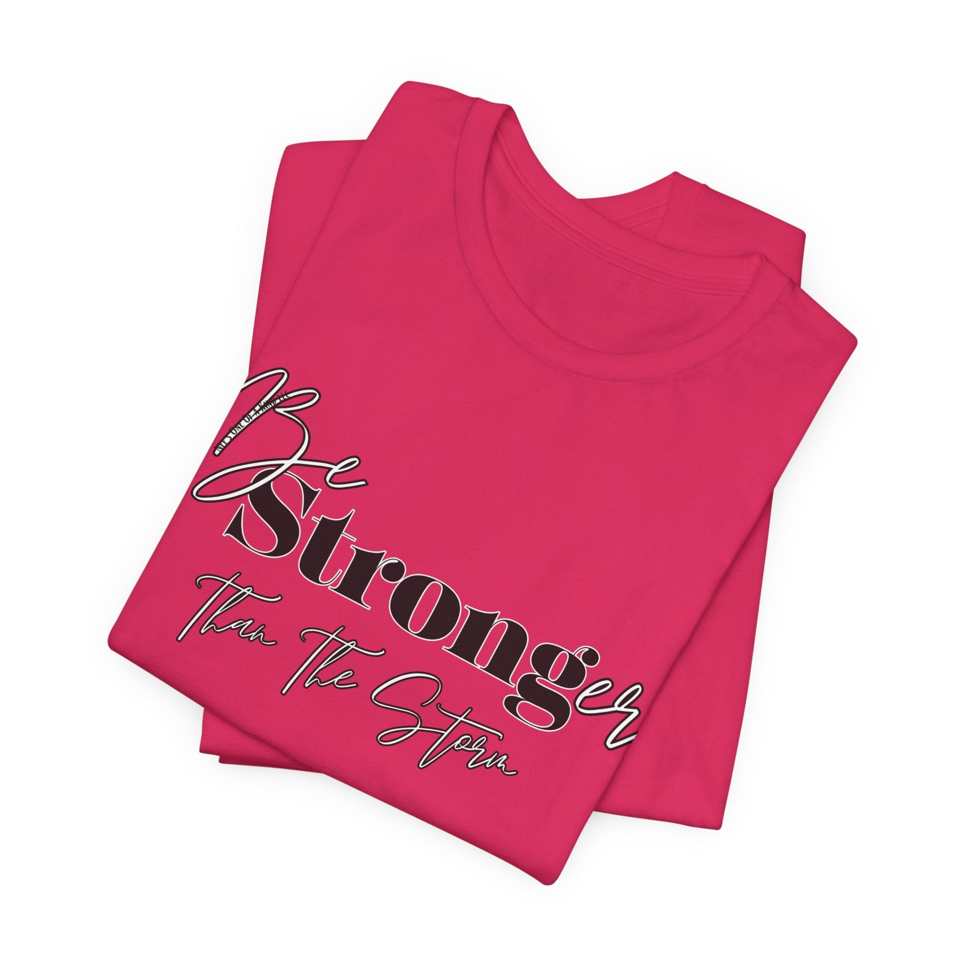 Be Stronger than your storm Unisex Short Sleeve Tee