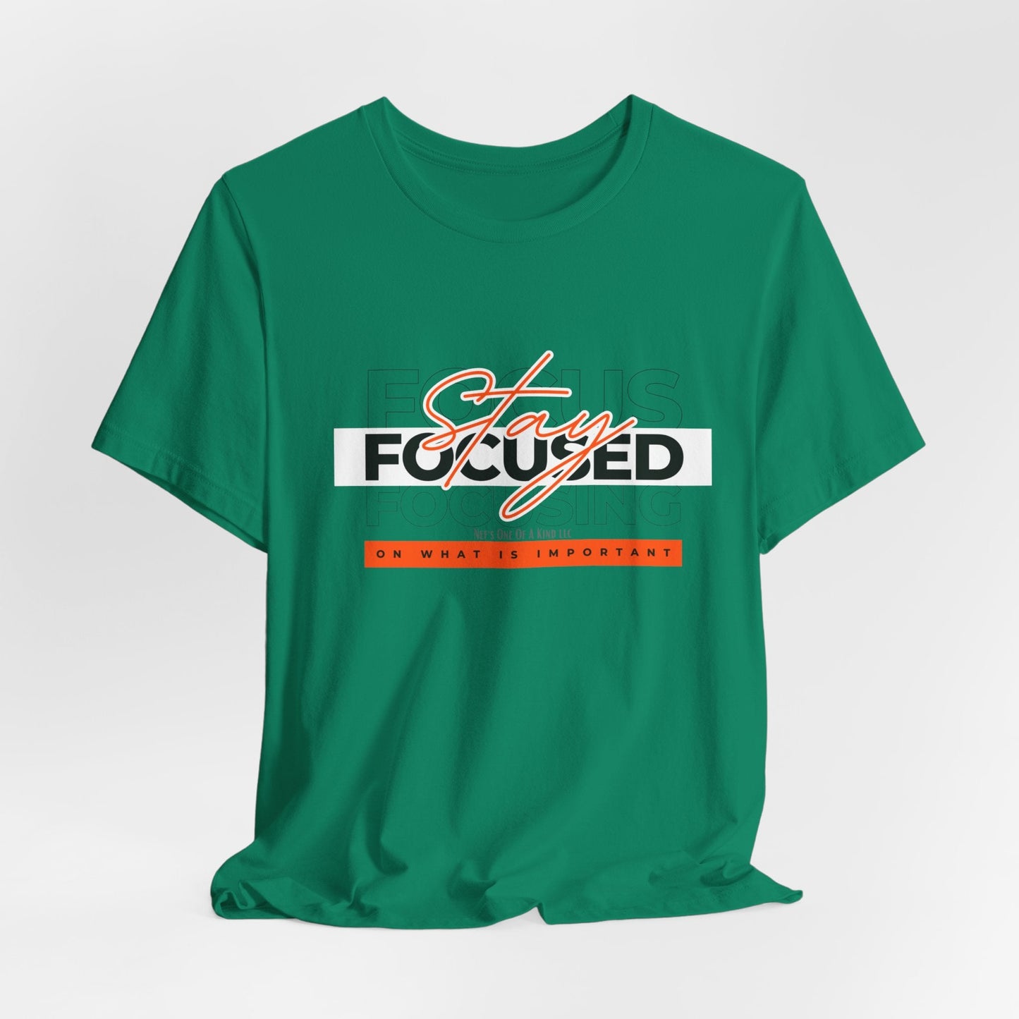 Stay Focused Unisex Jersey Short Sleeve Tee