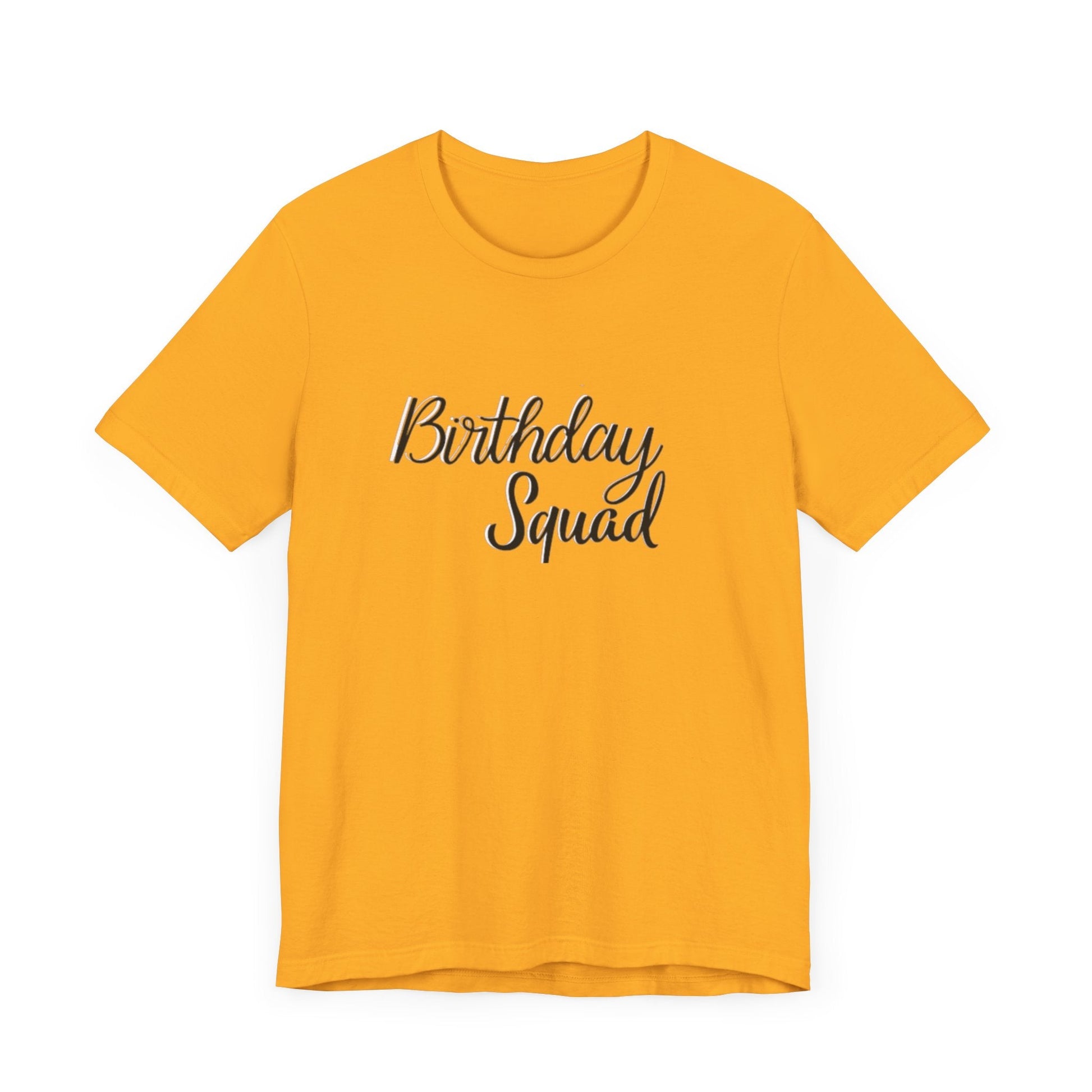 Birthday Squad  T-Shirt