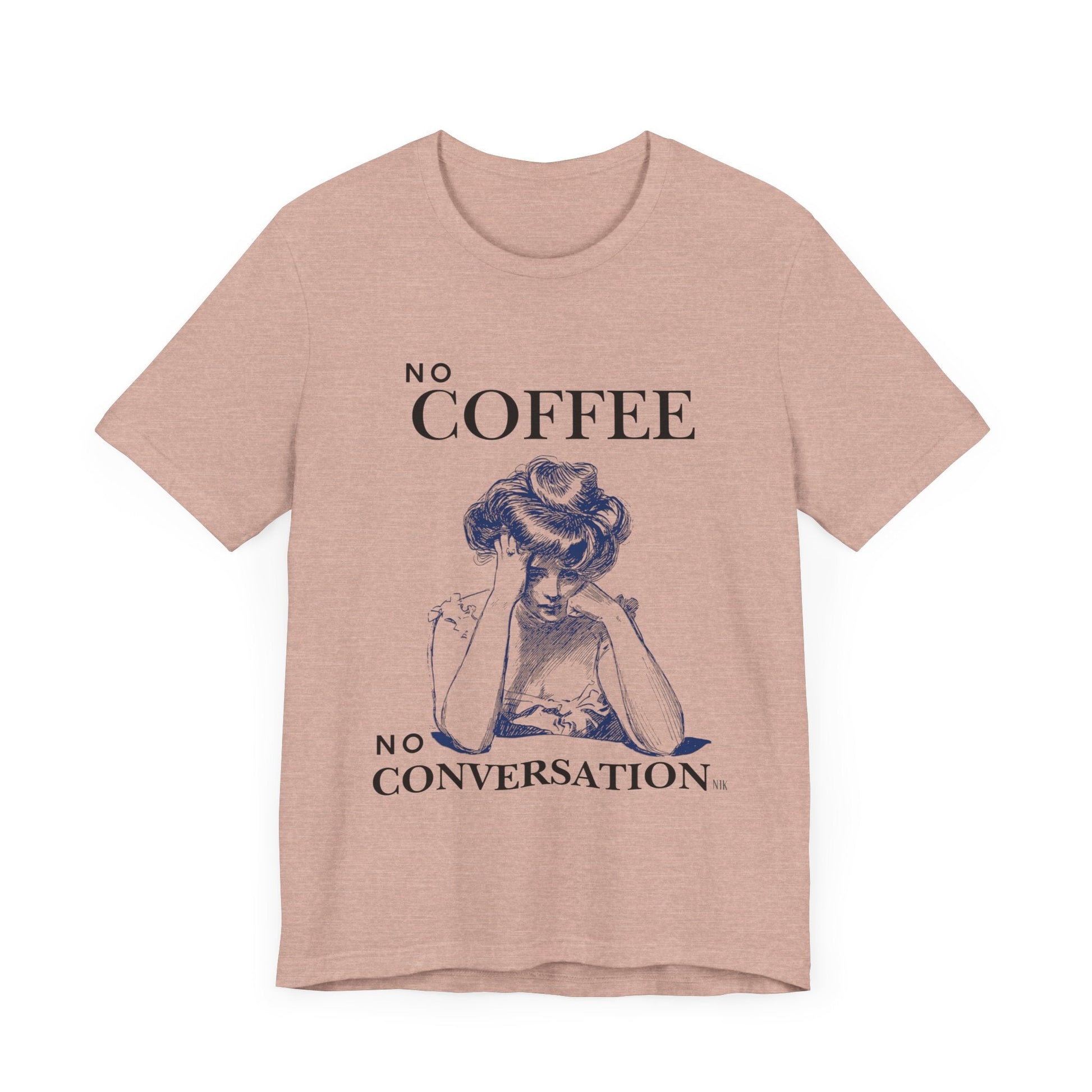 No Coffee No Conversation Unisex Jersey Short Sleeve Tee