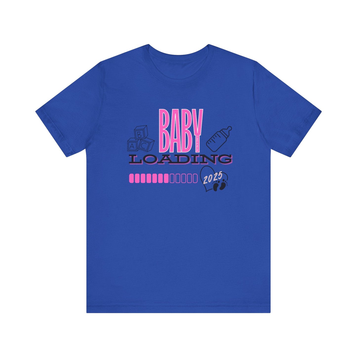 Baby Loading 2025 Pink Unisex Jersey Short Sleeve Tee