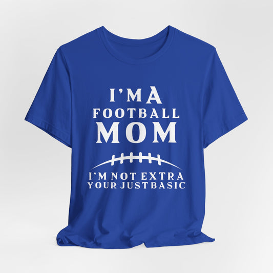 I'm A Football Mom