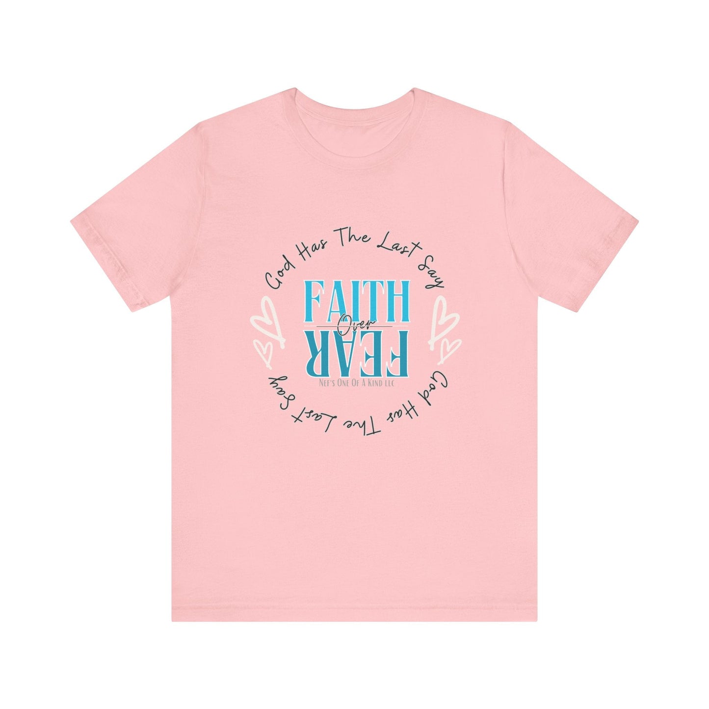 Faith over Fear Unisex Short Sleeve Tee